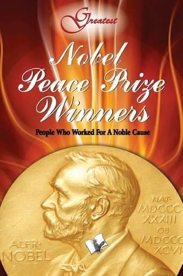 Nobel Peace Prize Winners book