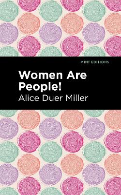 Women are People! by Alice Duer Miller