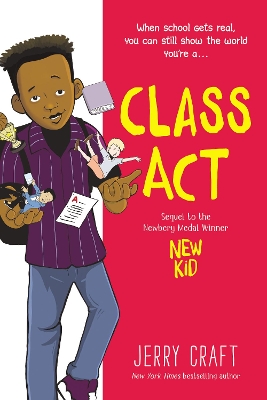 Class Act: A Graphic Novel book