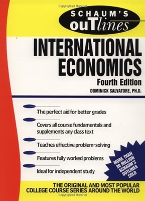 Schaum's Outline of International Economics by Dominick Salvatore