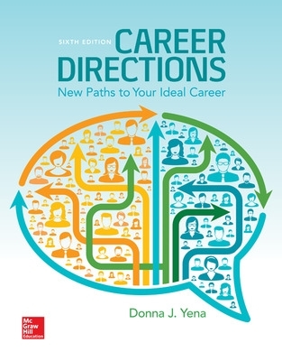 Career Directions: New Paths to Your Ideal Career by Donna Yena