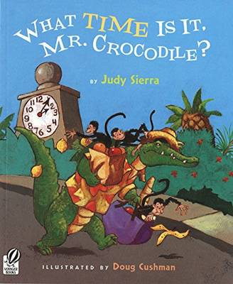 What Time Is It, Mr. Crocodile? book