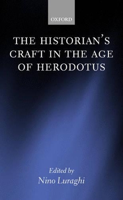 Historian's Craft in the Age of Herodotus book