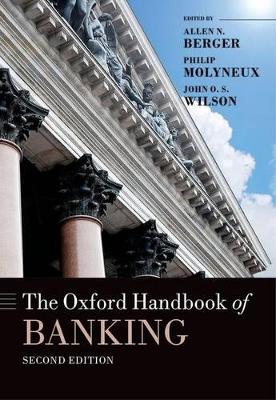 Oxford Handbook of Banking, Second Edition book