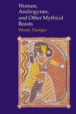 Women, Androgynes and Other Mythical Beasts book