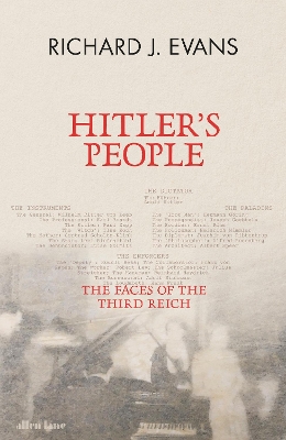 Hitler's People: The Faces of the Third Reich by Richard J. Evans