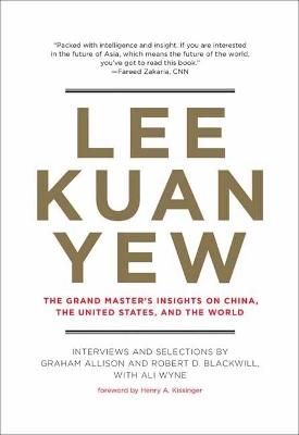 Lee Kuan Yew by Graham Allison