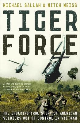 Tiger Force by Michael Sallah