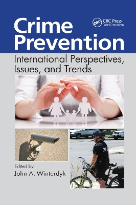 Crime Prevention: International Perspectives, Issues, and Trends book