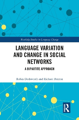 Language variation and change in social networks: A bipartite approach book