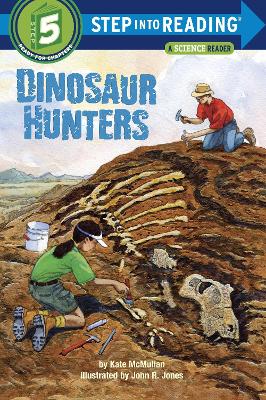 Dinosaur Hunters by Kate McMullan