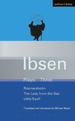 Ibsen Plays by Henrik Ibsen