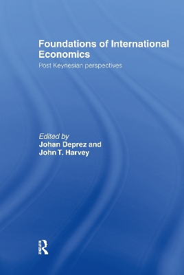 Foundations of International Economics by Johan Deprez