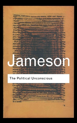Political Unconscious by Fredric Jameson