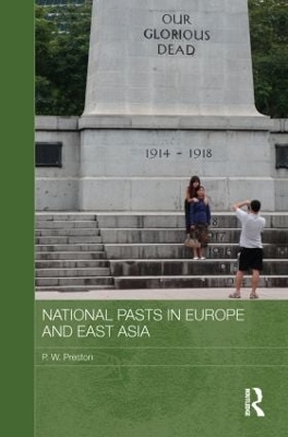 National Pasts in Europe and East Asia book