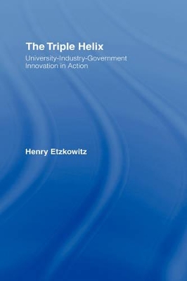 The Triple Helix by Henry Etzkowitz