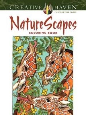 Creative Haven NatureScapes Coloring Book book