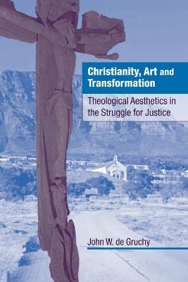Christianity, Art and Transformation book