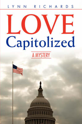 LOVE Capitolized: A Mystery book