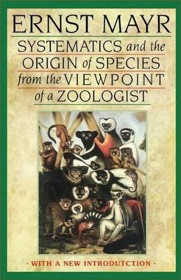 Systematics and the Origin of Species from the Viewpoint of a Zoologist book