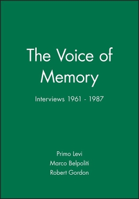 The Voice of Memory by Primo Levi