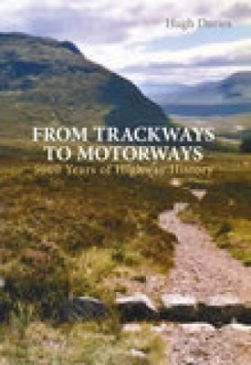 From Trackways to Motorways book