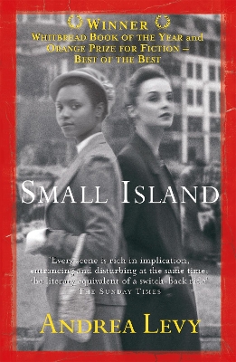 Small Island: Winner of the 'best of the best' Orange Prize book