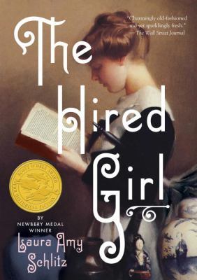 Hired Girl by Laura Amy Schlitz