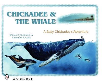 Chickadee & The Whale book