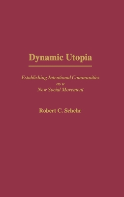 Dynamic Utopia book