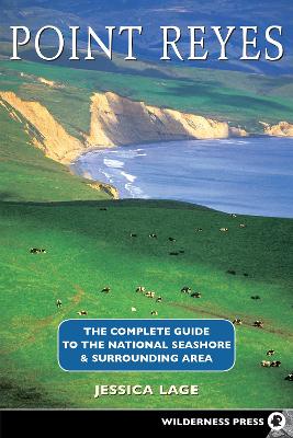 Point Reyes Complete Guide book