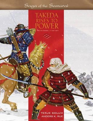 Takeda Rises to Power book