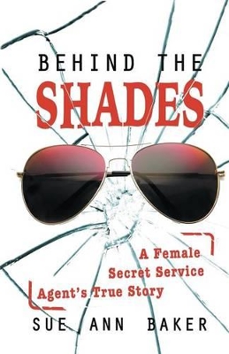 Behind the Shades book