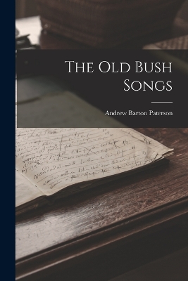The Old Bush Songs book