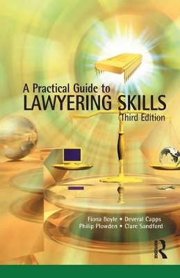 Practical Guide to Lawyering Skills book