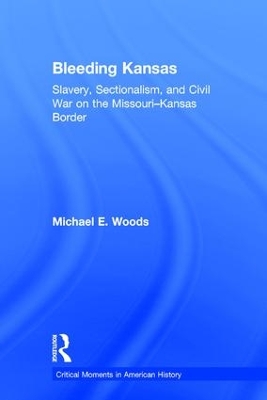 Bleeding Kansas by Michael Woods