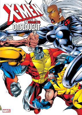 X-Men: Road To Onslaught Omnibus Vol. 1 book