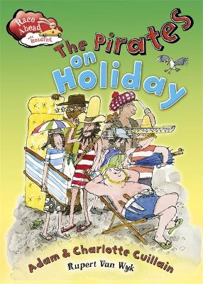 Race Ahead With Reading: The Pirates on Holiday book
