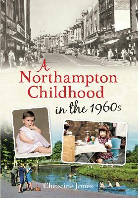 Northampton Childhood in the 1960s book