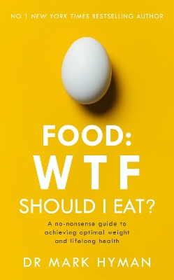 Food: WTF Should I Eat? book