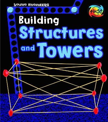 Building Structures and Towers by Tammy Enz