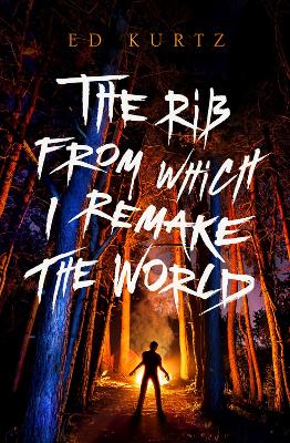 The Rib from Which I Remake the World book