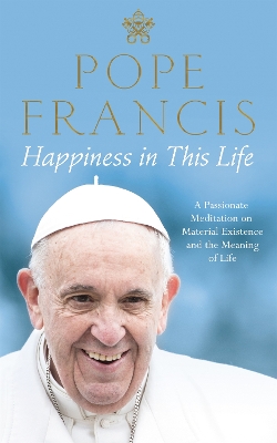 Happiness in This Life book