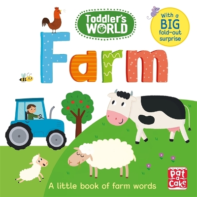 Toddler's World: Farm: A little board book of farm words with a fold-out surprise book
