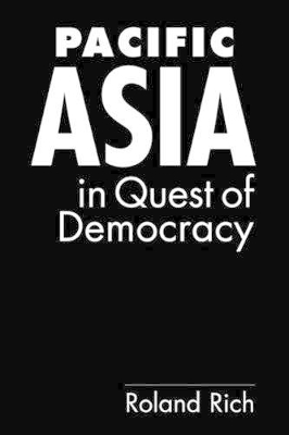 Pacific Asia in Quest of Democracy book