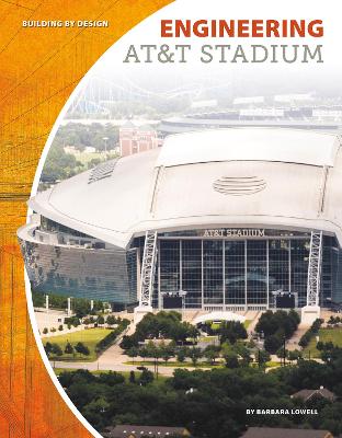 Engineering AT&T Stadium book