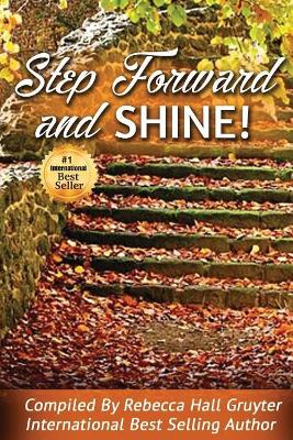 Step Forward and SHINE! book