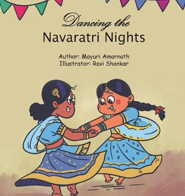 Dancing the Navaratri Nights book