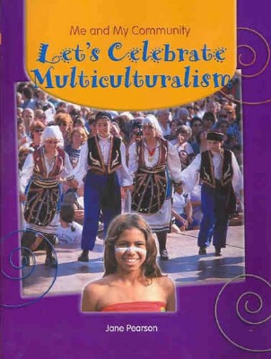 Let's Celebrate Multiculturalism book