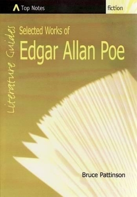 The Selected Works of Edgar Allan Poe by Edgar Allan Poe